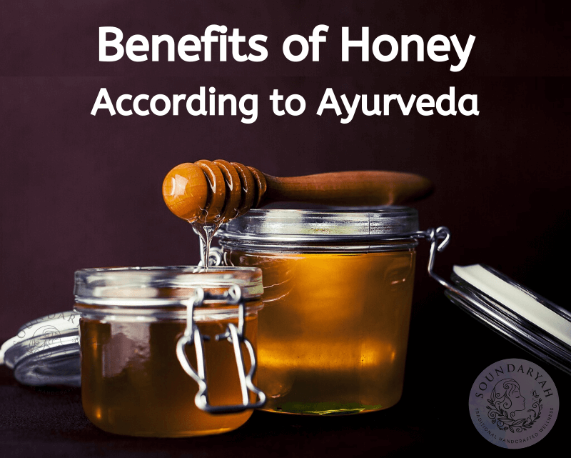 Benefits of Honey According to Ayurveda