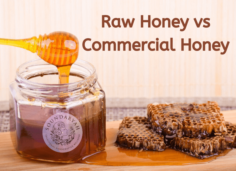 Raw Honey vs Commercial Honey  