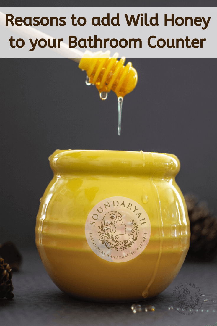 10 Reasons to add Wild Honey to your Bathroom Counter