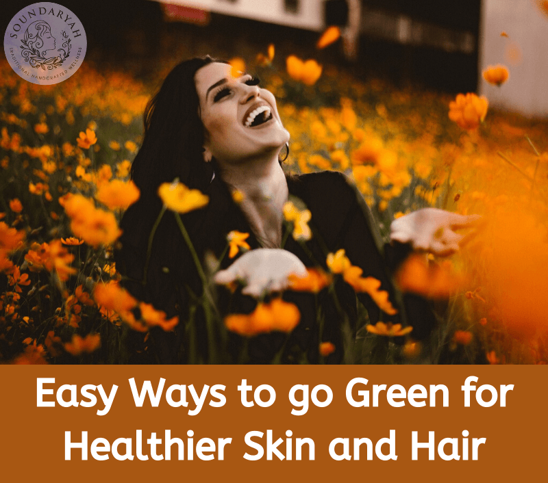 Using chemical beauty products hurts us in the long run, as well as the environment. Fix this with these easy ways to go green for healthier skin and hair.